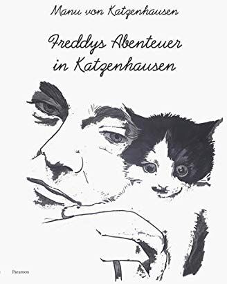 Manu von Katzenhausen - Freddys Abenteuer in Katzenhausen - Preis vom 09.10.2026 07:28:09 h