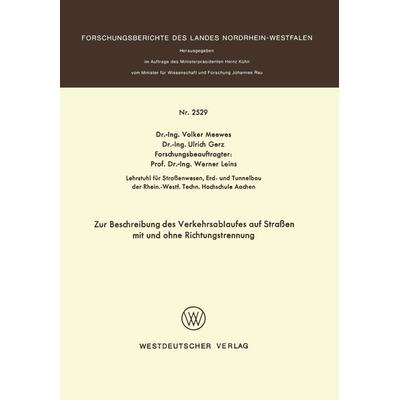 Zur Beschreibung des Verkehrsablaufes auf Straßen mit und ohne Richtungstrennung, Taschenbuch von Volker Meewes, VS Verlag für Sozialwissenschaften,