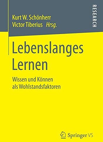 Schönherr, Kurt W. - Lebenslanges Lernen: Wissen und Können als Wohlstandsfaktoren - Preis vom 30.09.2026 22:30:23 h