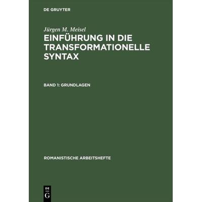Grundlagen, Gebundene Ausgabe von Jürgen M. Meisel, De Gruyter, 978-3-484-50057-0