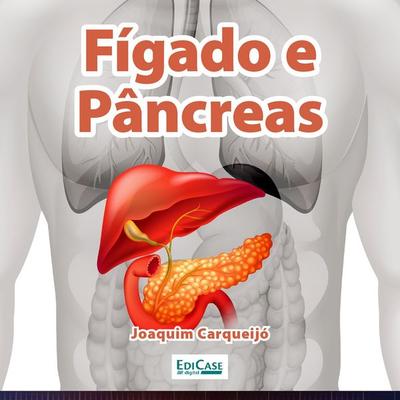 Fígado e Pâncreas - EdiCase, Audio, 9786554740159