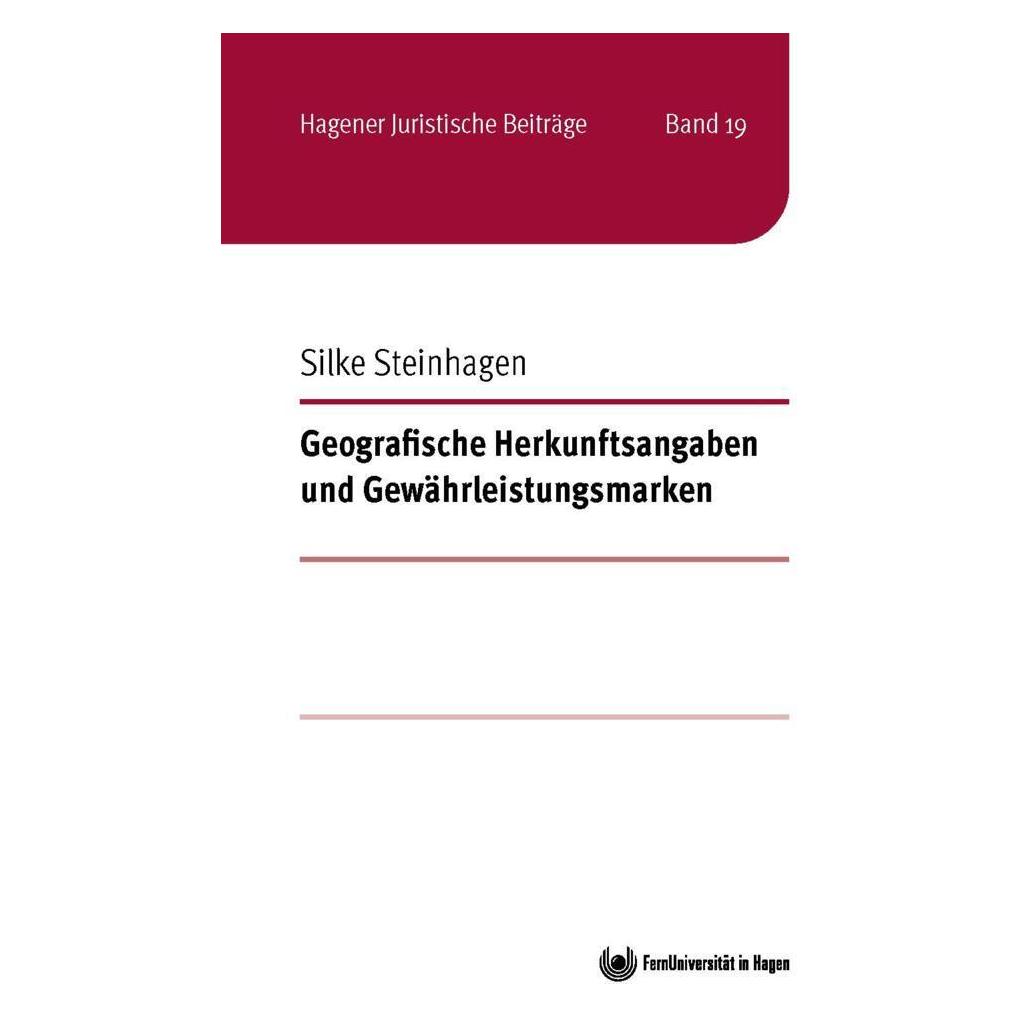 Hagen University Press Steinhagen:Geografische Herkunftsangabe (Deutsch, Softcover, Silke Steinhagen) (51149978)