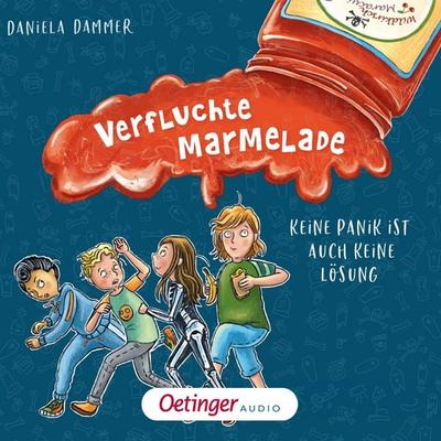 Verfluchte Marmelade. Keine Panik ist auch keine Lösung - Daniela Dammer, Audio, 9783837390605
