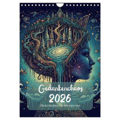 Gedankenchaos - Blicke in einer verwirrten Geist (Wandkalender 2026 DIN A4 hoch), CALVENDO Monatskalender