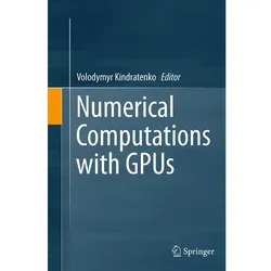 Numerical Computations with GPUs, Fachbücher von Volodymyr Kindratenko