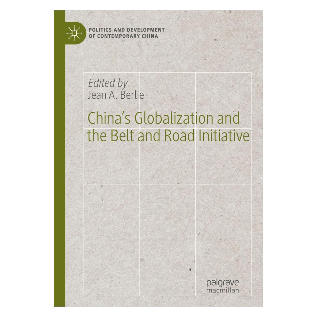 Springer China's Globalization and the Belt and Road Initiative (Englisch, Softcover, Jean A. Berlie) (56158951)