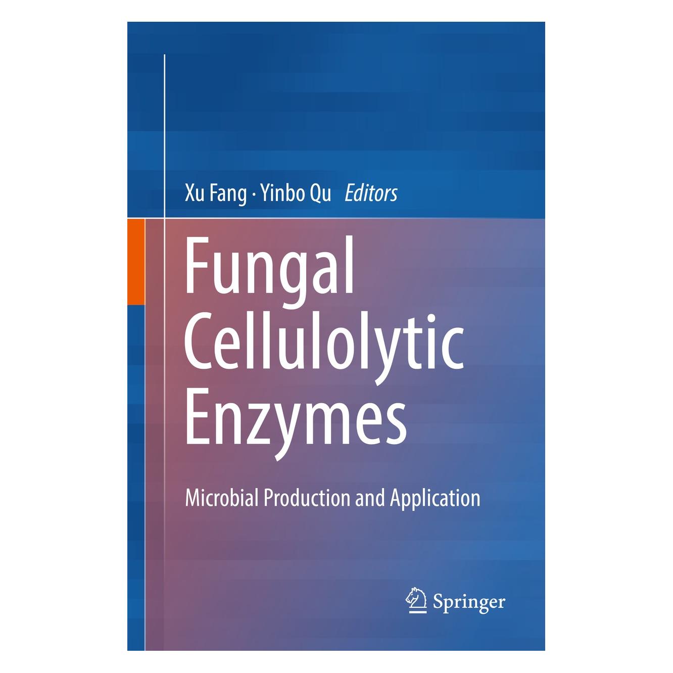 Springer Fungal Cellulolytic Enzymes (Englisch, Hardcover, Xu Fang, Yinbo Qu) (9789811307485)