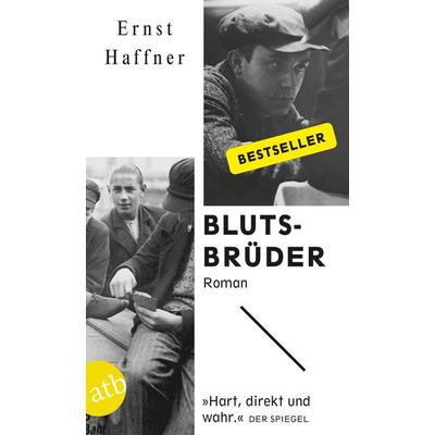 Blutsbrüder, Taschenbuch von Ernst Haffner, Aufbau TB