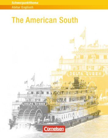 Georg Engel - Schwerpunktthema Abitur Englisch: The American South: Textheft - Preis vom 30.09.2026 22:30:23 h
