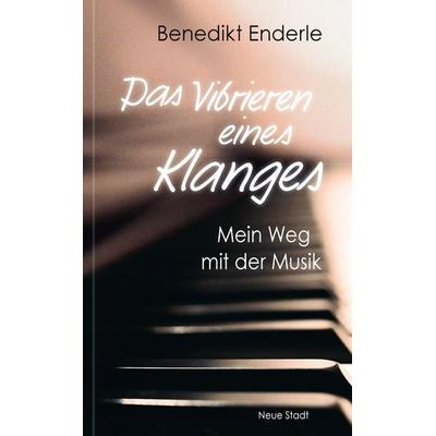 Das Vibrieren eines Klanges -