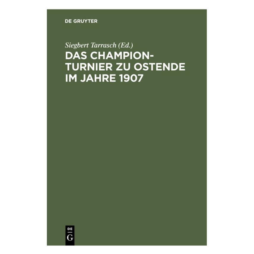 De Gruyter Das Champion-Turnier zu Ostende im Jahr (Deutsch, Hardcover) (67779449)