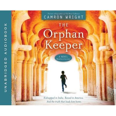 The Orphan Keeper - Camron Wright, CD, 9781629722313