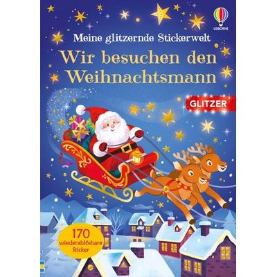 Meine glitzernde Stickerwelt: Wir besuchen den Weihnachtsmann, Taschenbuch von Alice Beecham, Usborne, 978-1-03-570588-7