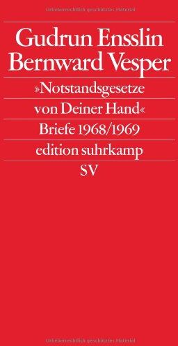 Gudrun Ensslin - »Notstandsgesetze von Deiner Hand«: Briefe 1968/1969: Briefe 1968/69 (edition suhrkamp) - Preis vom 09.10.2026 07:28:09 h