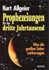 Kurt Allgeier - Prophezeiungen für das dritte Jahrtausend - Preis vom 10.10.2026 11:48:34 h