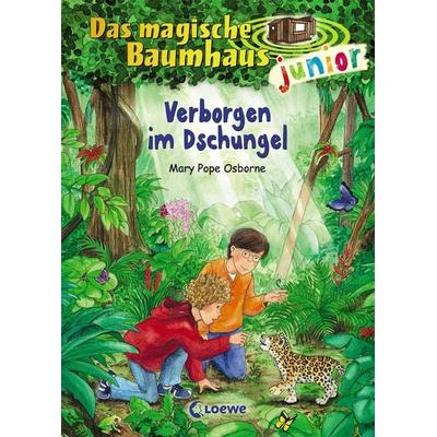 Verborgen im Dschungel / Das magische Baumhaus junior Band 6, Gebundene Ausgabe von Mary Pope Osborne, Loewe