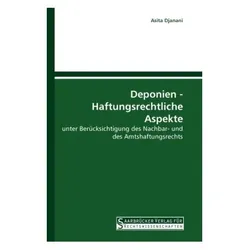 Deponien - Haftungsrechtliche Aspekte, Fachbücher von Asita Djanani