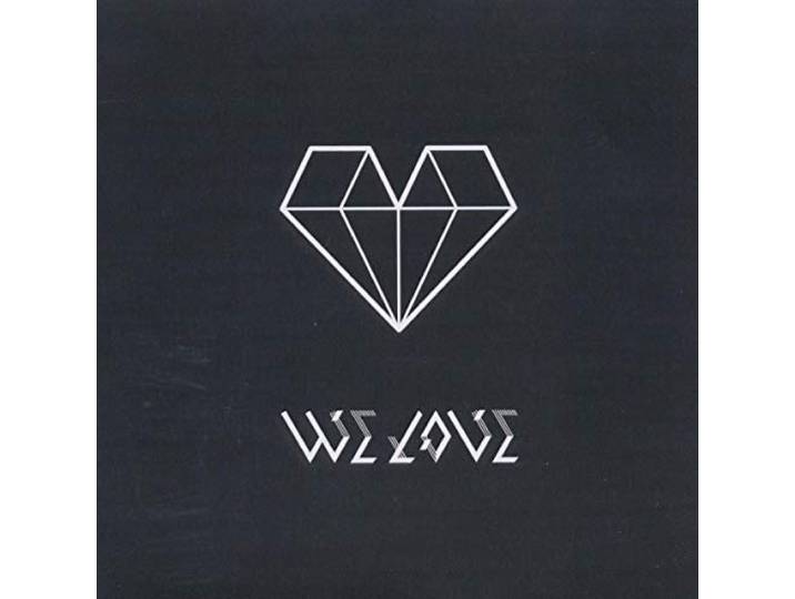 We Love - We Love