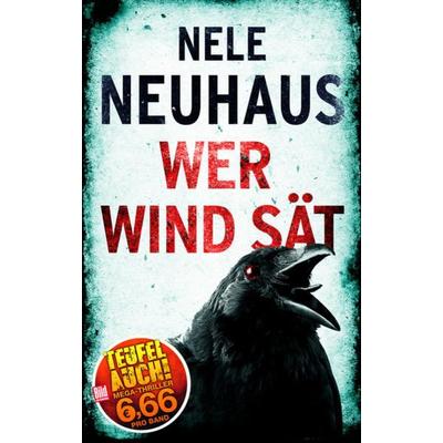 Wer Wind sät, Taschenbuch von Nele Neuhaus, Eder & Bach