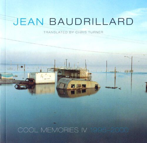 Jean Baudrillard - Cool Memories IV: 1995-2000 - Preis vom 09.10.2026 07:28:09 h