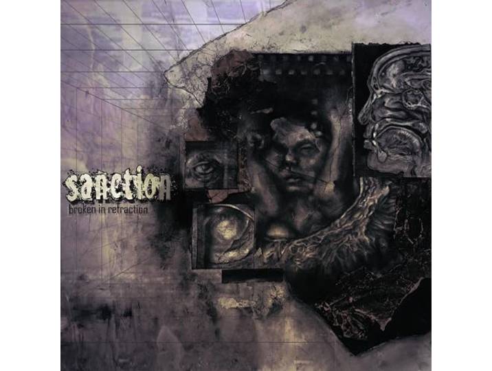 Sanction - Broken In Refraction