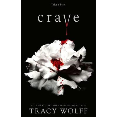 Crave, Taschenbuch von Tracy Wolff, Little, Brown Book Group