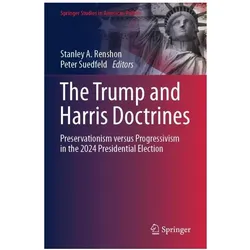The Trump and Harris Doctrines, Fachbücher von A Renshon, Stanley, Suedfeld