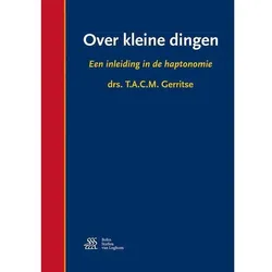 Over kleine dingen, Fachbücher von T.A.C.M Gerritse