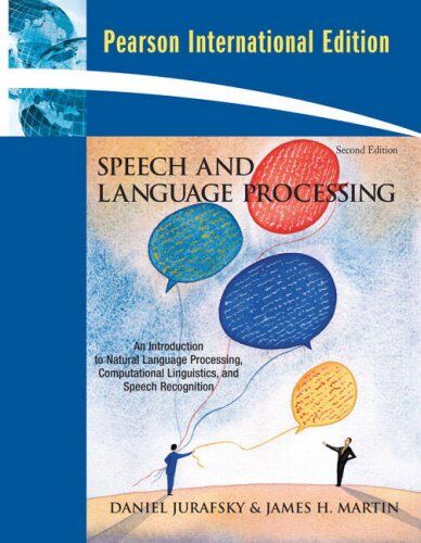 Dan Jurafsky - Speech and Language Processing - Preis vom 17.10.2026 19:25:27 h