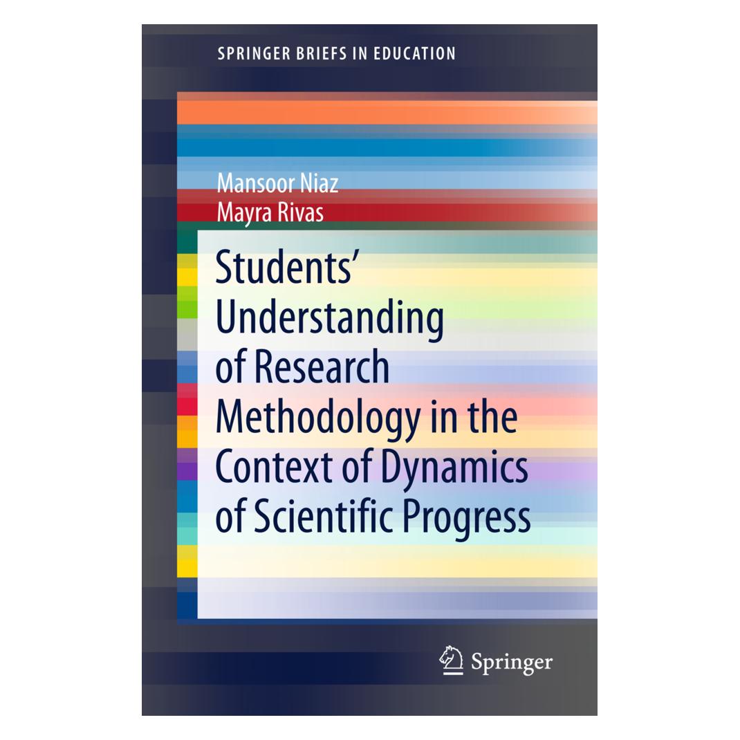 Springer Students' Understanding of Research Methodology in the Context of Dynamics of Scientific Progress (Englisch, Softcover, Mansoor Niaz, Mayra Rivas) (55618483)
