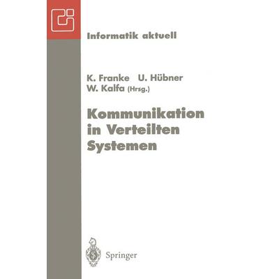 Kommunikation in Verteilten Systemen, Taschenbuch von , Springer Berlin, 978-3-540-58960-0