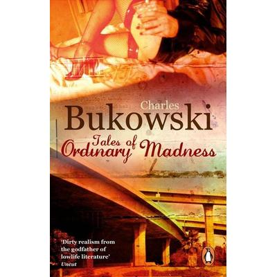 Tales of Ordinary Madness, Taschenbuch von Charles Bukowski, Transworld Publ. Ltd UK, 978-0-7535-1387-3