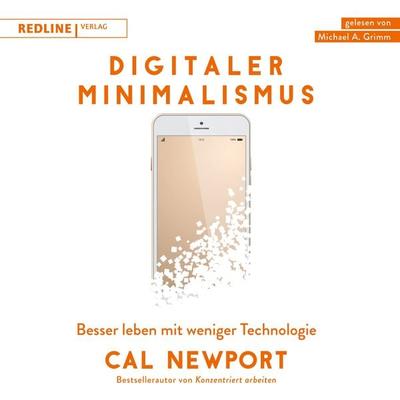 Digitaler Minimalismus - Cal Newport, Audio, 9783962672140