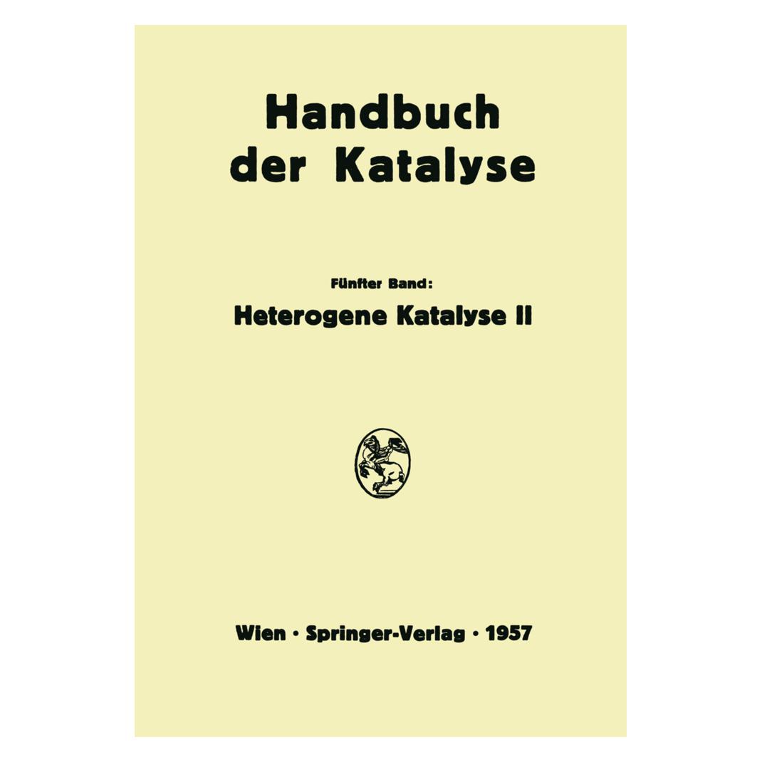 Springer Heterogene Katalyse II (Deutsch, Softcover, G.-M. Schwab) (8809444)