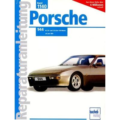 Porsche 944 ab Juni 1988, Taschenbuch von , Bucheli, 978-3-7168-1846-6