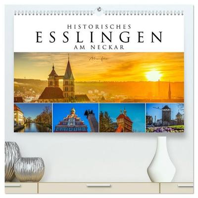 Historisches Esslingen am Neckar 2027 (hochwertiger Premium Wandkalender 2027 DIN A2 quer), Kunstdruck in Hochglanz