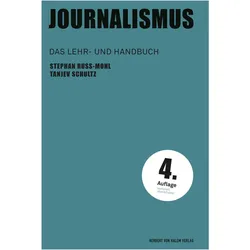 Journalismus, Fachbücher von Stephan Russ-Mohl, Tanjev Schultz