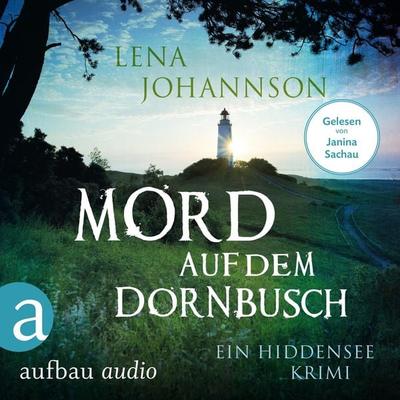 Mord auf dem Dornbusch - Lena Johannson, Audio, 9783961051977