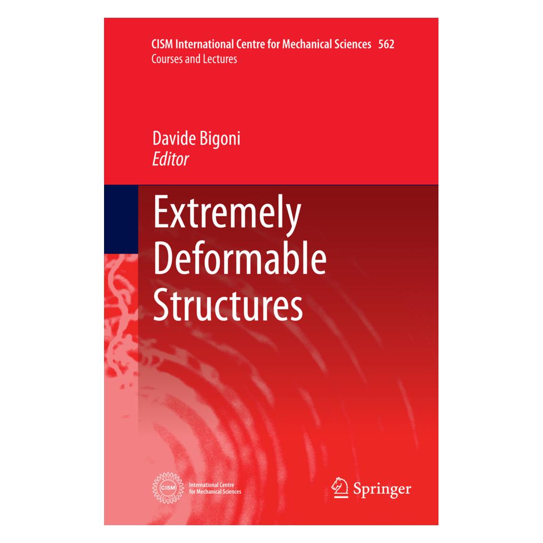 Springer Extremely Deformable Structures (Englisch, Softcover, Davide Bigoni) (55946703)