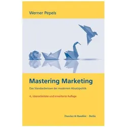 Mastering Marketing, Fachbücher von Werner Pepels