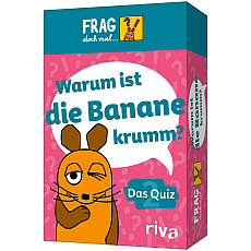 Riva Verlag Frag doch mal ? die Maus ? Das Quiz - Warum ist die Banane krumm? - deutsch 310412