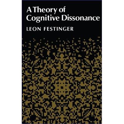 A Theory of Cognitive Dissonance, Taschenbuch von Leon Festinger, MNG University Presses, 978-0-8047-0911-8