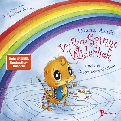 Die kleine Spinne Widerlich und die Regenbogenfarben (Pappbilderbuch), Gebundene Ausgabe von Diana Amft, Baumhaus, 978-3-8339-0692-3