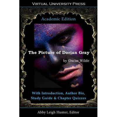 The Picture of Dorian Gray (Academic Edition), Taschenbuch von Oscar Wilde, Virtual University Press, 978-1-64399-020-0
