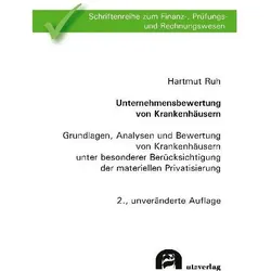 Unternehmensbewertung von Krankenhäusern., Fachbücher von Hartmut Ruh