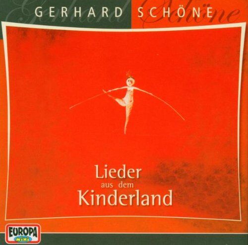 Gerhard Schöne - Lieder aus dem Kinderland - Preis vom 11.10.2026 23:13:37 h
