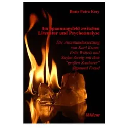 Im Spannungsfeld zwischen Literatur und Psychoanalyse, Fachbücher von Beate P. Kory