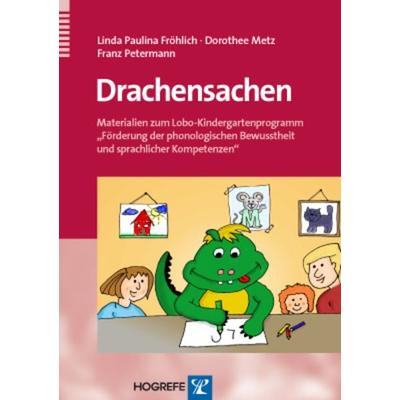 Drachensachen, Taschenbuch von Franz Petermann,Linda Paulina Fröhlich,Dorothee Metz, Hogrefe Verlag, 978-3-8017-2318-7