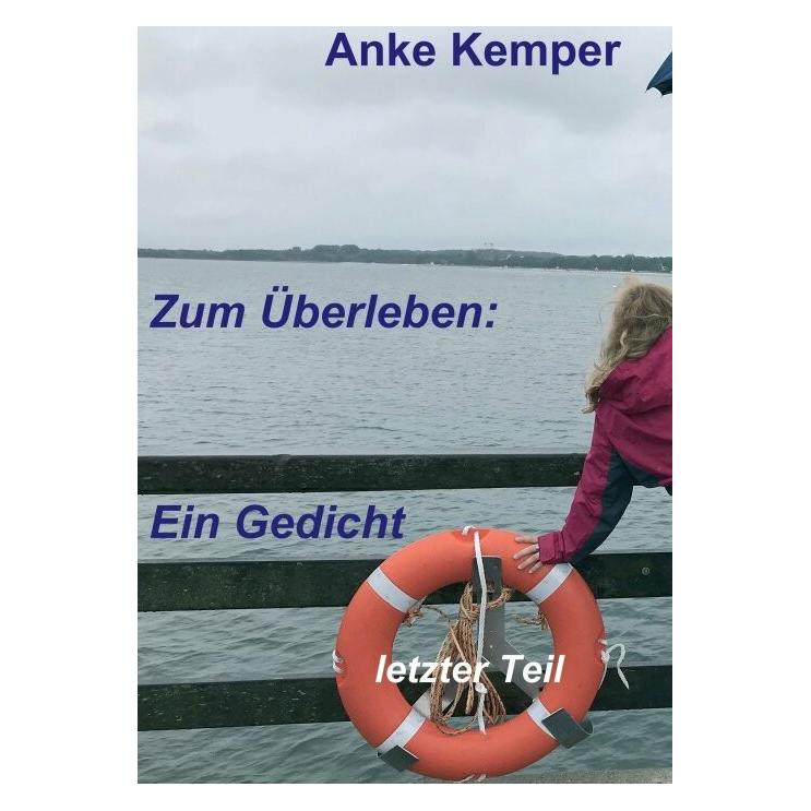 Tredition Zum Überleben: Ein Gedicht (Anke Kemper, Deutsch) (38996291)