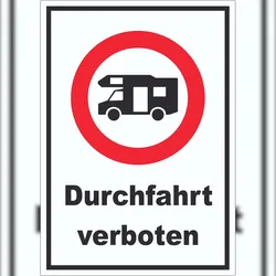 HB-Druck Wohnmobil Durchfahrt verboten Aufkleber A5 (148x210mm)